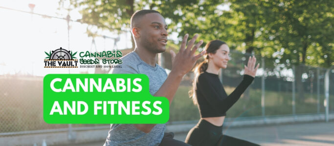 Cannabis and Fitness exploring the intersection!